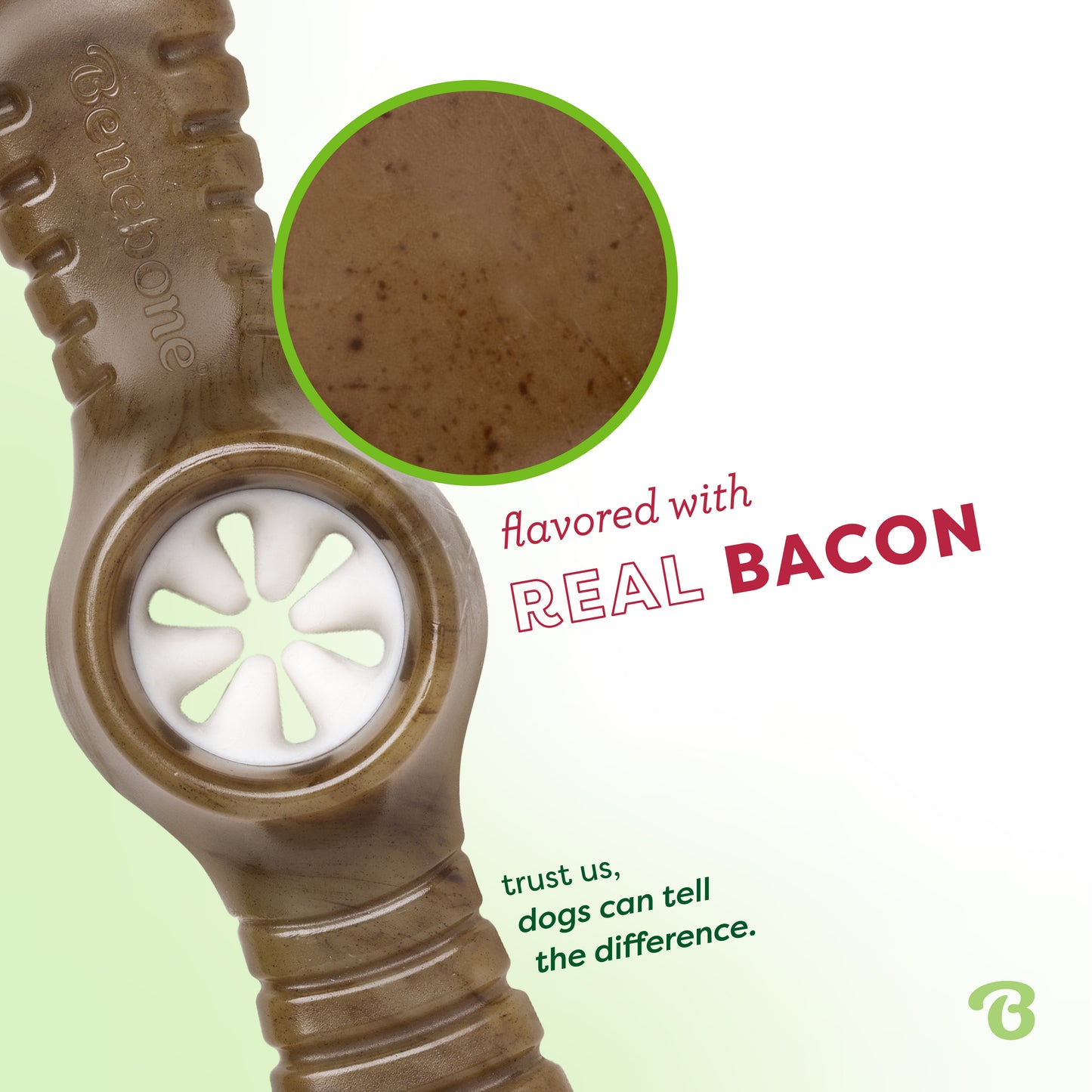 Flavored with real bacon. Trust us, dogs can tell the difference. Up close photo of Benebone bacon pawplexer.