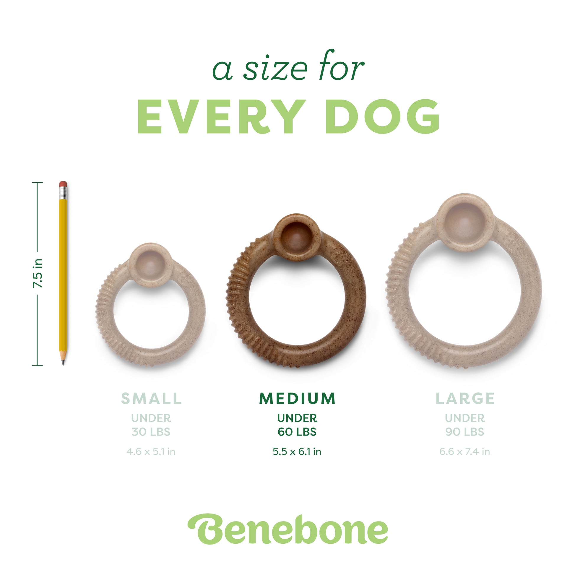 A size for every dog. Size guide: medium ring, under 60 lbs.